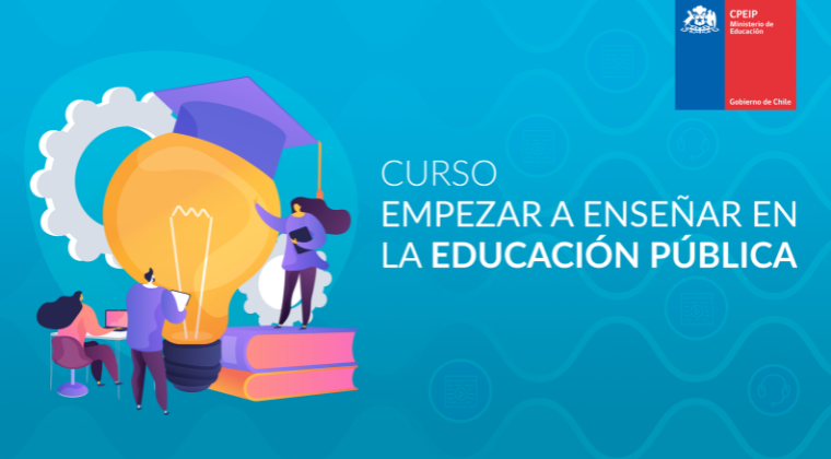 Curso_empezar a enseñar en a educacion publica_CPEIP